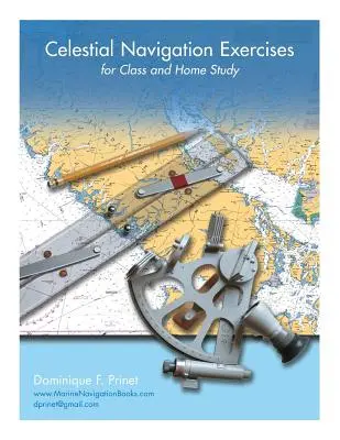Esercizi di navigazione celeste per lo studio in classe e a casa - Celestial Navigation Exercises for Class and Home study