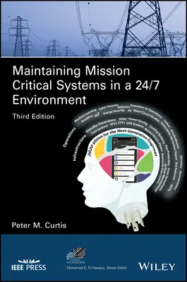 Mantenere i sistemi mission-critical in un ambiente 24/7 - Maintaining Mission Critical Systems in a 24/7 Environment