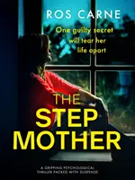 Matrigna - Un romanzo emozionante e pieno di suspense, ricco di segreti di famiglia - Stepmother - An emotional and suspenseful novel packed with family secrets