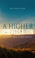 Una conversazione più alta - A Higher Conversation