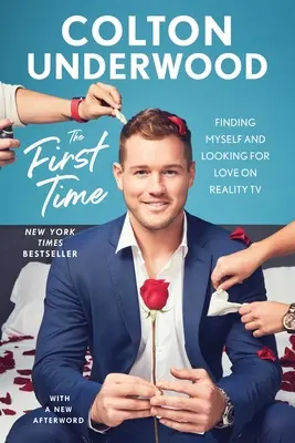 La prima volta: Trovare me stesso e cercare l'amore nella Reality TV - The First Time: Finding Myself and Looking for Love on Reality TV
