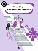 CORSO DI FISARMONICA PALMERHUGHES LIBRO 2 - PALMERHUGHES ACCORDION COURSE BOOK 2