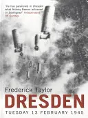 Dresda - Martedì 13 febbraio 1945 - Dresden - Tuesday, 13 February, 1945