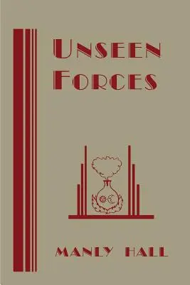 Forze invisibili - Unseen Forces