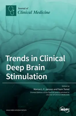 Tendenze della stimolazione cerebrale profonda in clinica - Trends in Clinical Deep Brain Stimulation