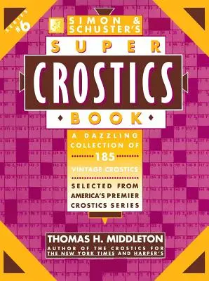 I Super Crosticini di Simon & Schuster - Simon & Schuster's Super Crostics