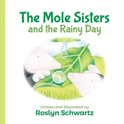 Le sorelle Talpa e il giorno di pioggia - The Mole Sisters and the Rainy Day