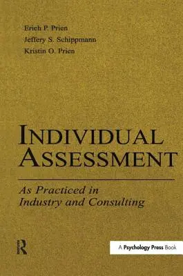 Valutazione individuale: Come viene praticata nell'industria e nella consulenza - Individual Assessment: As Practiced in Industry and Consulting
