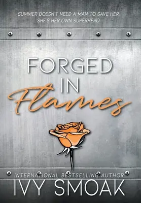 Forgiato nelle fiamme - Forged in Flames