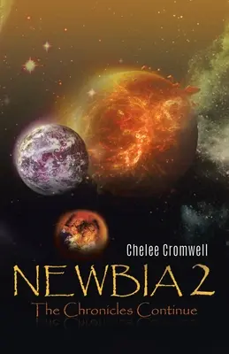Newbia 2: Le cronache continuano - Newbia 2: The Chronicles Continue