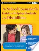 La guida del consulente scolastico per aiutare gli studenti disabili - The School Counselor's Guide to Helping Students with Disabilities