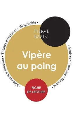 Scheda di lettura Vipre au poing (studio integrale) - Fiche de lecture Vipre au poing (tude intgrale)