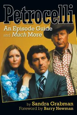 Petrocelli: Guida agli episodi e molto altro ancora - Petrocelli: An Episode Guide and Much More