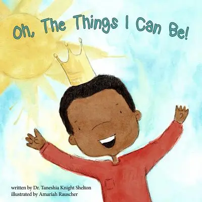 Oh, le cose che posso essere! - Oh, The Things I Can Be!