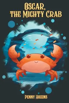 Oscar, il granchio potente - Oscar, The Mighty Crab