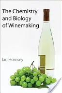 Chimica e biologia della vinificazione - The Chemistry and Biology of Winemaking
