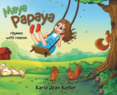 Maya Papaya: rima con ragione - Maya Papaya: rhymes with reason