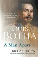 Louis Botha: un uomo a parte - Louis Botha: A Man Apart