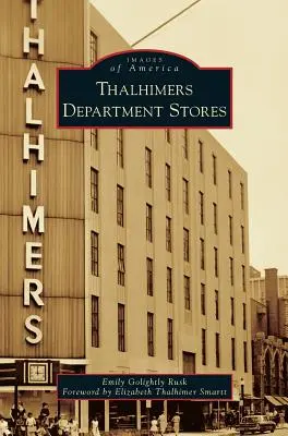 I grandi magazzini Thalhimers - Thalhimers Department Stores