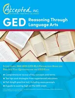 Guida allo studio del GED Reasoning Through Language Arts 2018-2019: libro di preparazione al GED RLA e domande di prova pratica per l'esame GED - GED Reasoning Through Language Arts Study Guide 2018-2019: GED RLA Preparation Book and Practice Test Questions for the GED Exam