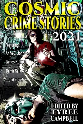 Storie di crimini cosmici 2021 - Cosmic Crime Stories 2021