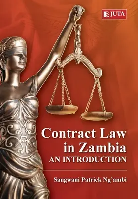 Diritto contrattuale in Zambia: Introduzione - Contract Law in Zambia: An Introduction