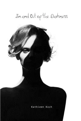 Dentro e fuori dal buio - In and Out of the Darkness