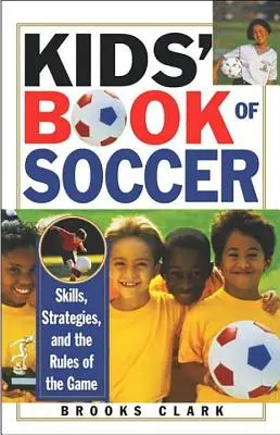 Libro di calcio per bambini - Kids' Book of Soccer
