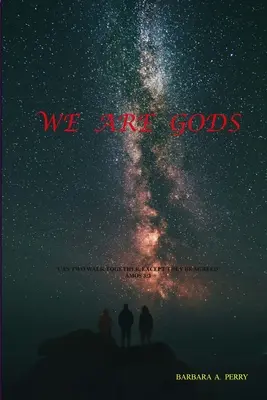 Noi siamo dei - We Are Gods
