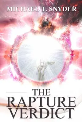Il verdetto del Rapimento - The Rapture Verdict