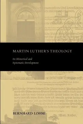 La teologia di Martin Lutero - Martin Luther's Theology