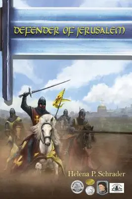 Difensore di Gerusalemme: Romanzo biografico di Baliano d'Ibelin - Defender of Jerusalem: A Biographical Novel of Balian D'Ibelin