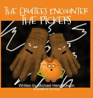 I fruttariani incontrano i raccoglitori - The Fruitees Encounter the Pickers