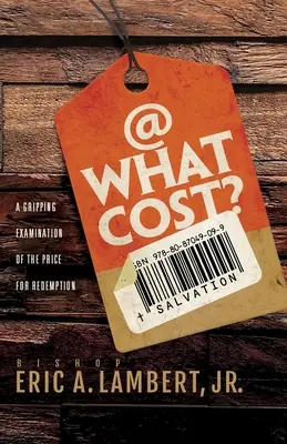 A quale costo? Un'avvincente disamina del prezzo della redenzione - At What Cost? A Gripping Examination of the Price for Redemption
