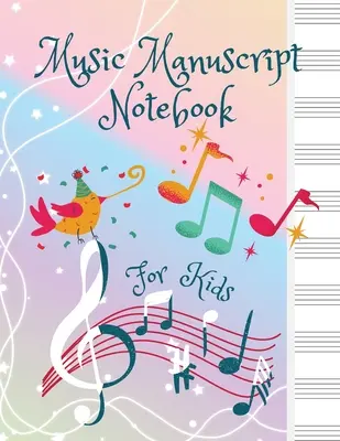 Quaderno manoscritto di musica per bambini - Music Manuscript Notebook For Kids