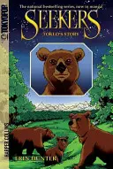 Cercatori: La storia di Toklo - Seekers: Toklo's Story