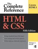 HTML e Css: Il riferimento completo, quinta edizione - HTML & Css: The Complete Reference, Fifth Edition