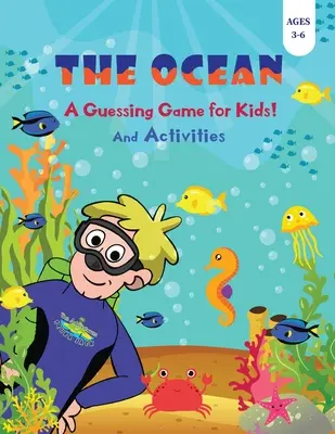 L'oceano - Un gioco di indovinelli per bambini! - The Ocean - A Guessing Game for Kids!