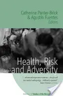 Salute, rischio e avversità - Health, Risk, and Adversity