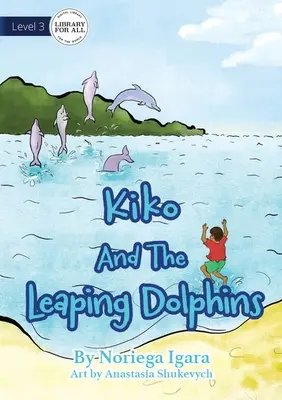 Kiko e i delfini che saltano - Kiko And The Leaping Dolphins