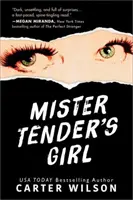 La ragazza di Mister Tender - Mister Tender's Girl