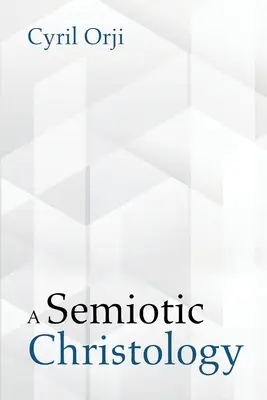 Una cristologia semiotica - A Semiotic Christology