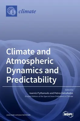 Dinamica e prevedibilità del clima e dell'atmosfera - Climate and Atmospheric Dynamics and Predictability