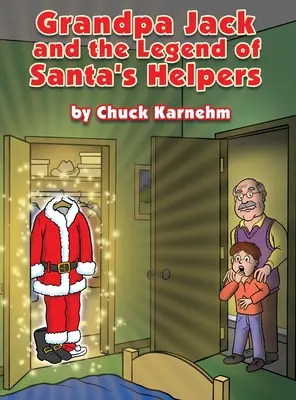 Nonno Jack e la leggenda degli aiutanti di Babbo Natale - Grandpa Jack and the Legend of Santa's Helpers