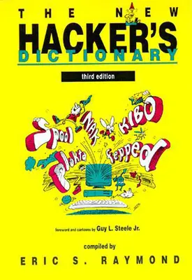 Il nuovo dizionario degli hacker, terza edizione - The New Hacker's Dictionary, Third Edition