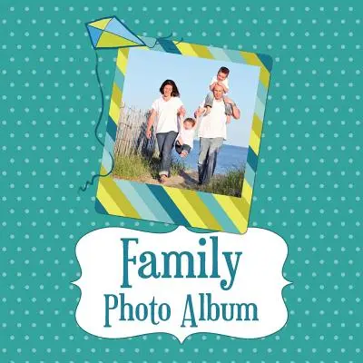 Album fotografico di famiglia - Family Photo Album