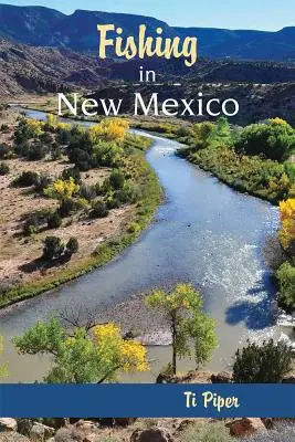 La pesca nel Nuovo Messico - Fishing in New Mexico