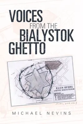Voci dal ghetto di Bialystok - Voices from the Bialystok Ghetto