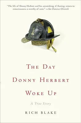 Il giorno in cui Donny Herbert si svegliò: una storia vera - The Day Donny Herbert Woke Up: A True Story