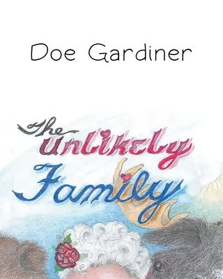La famiglia improbabile - The Unlikely Family